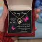 Mom - Last Forever In My Heart Forever Love Necklace