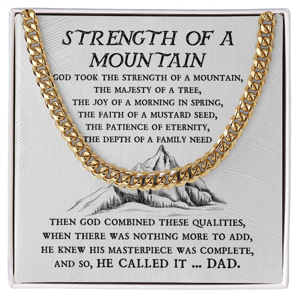 Dad-Strength Of A Mountain Cuban Link Chain