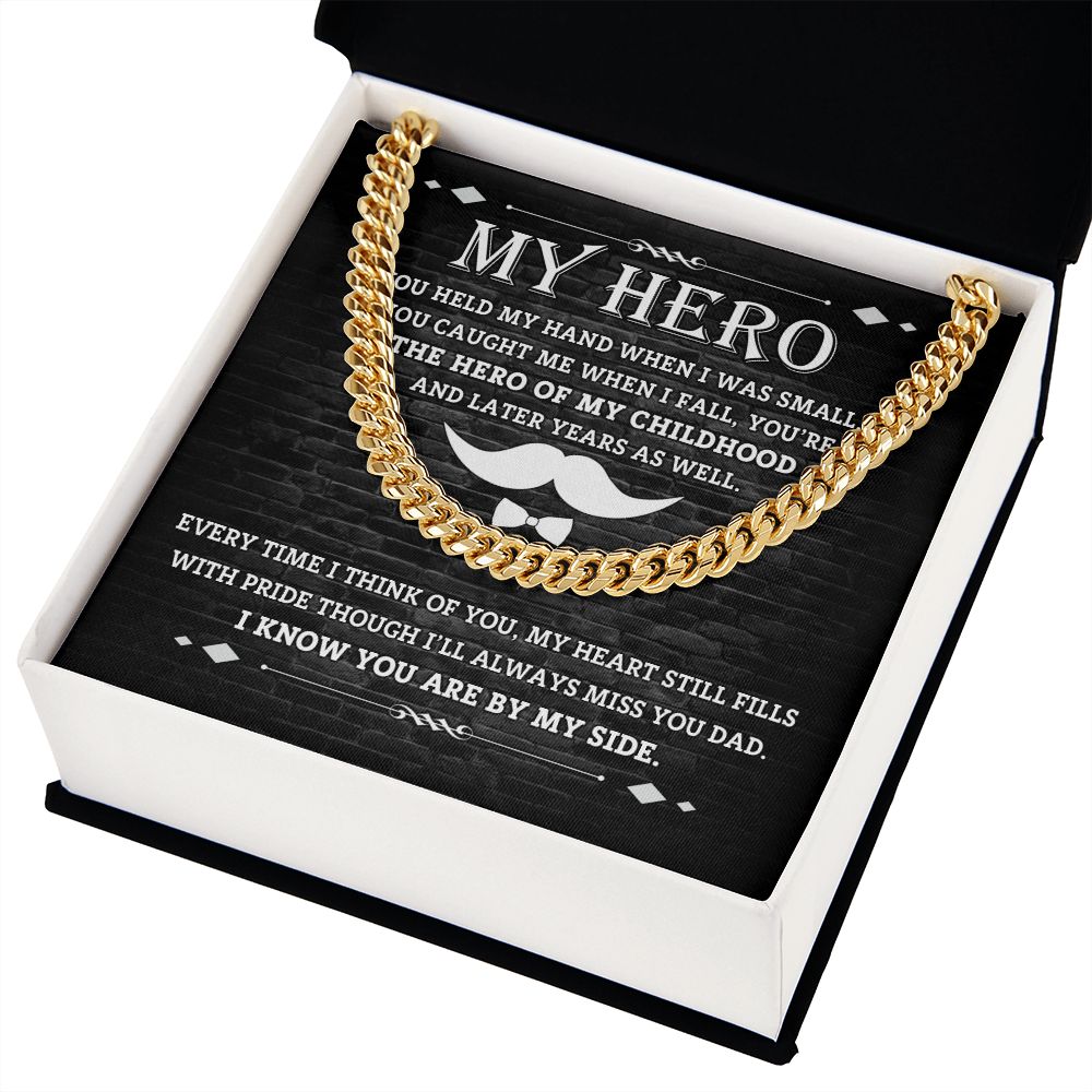 Dad-Hero Of My Childhood Cuban Link Chain