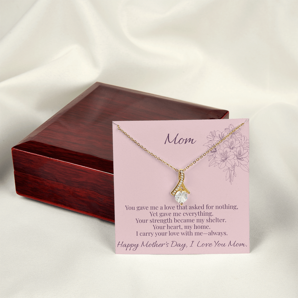 Mom - You Gave Me Alluring Beauty Necklace