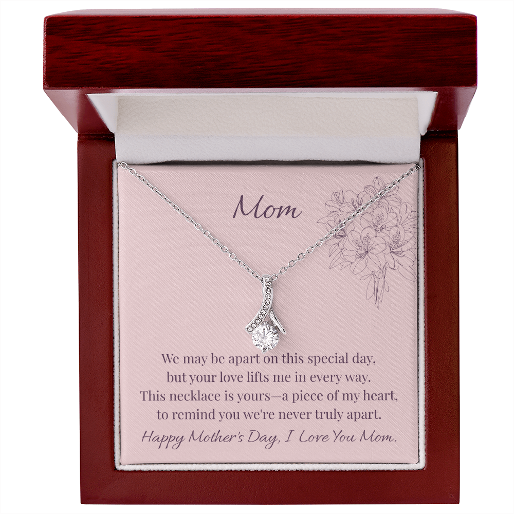Mom - Never Truly Apart Alluring Beauty Necklace