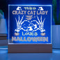 Crazy Cat Lady Halloween Acrylic Square Plaque
