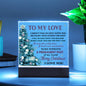 Wife - First Time Acrylic Square Plaque
