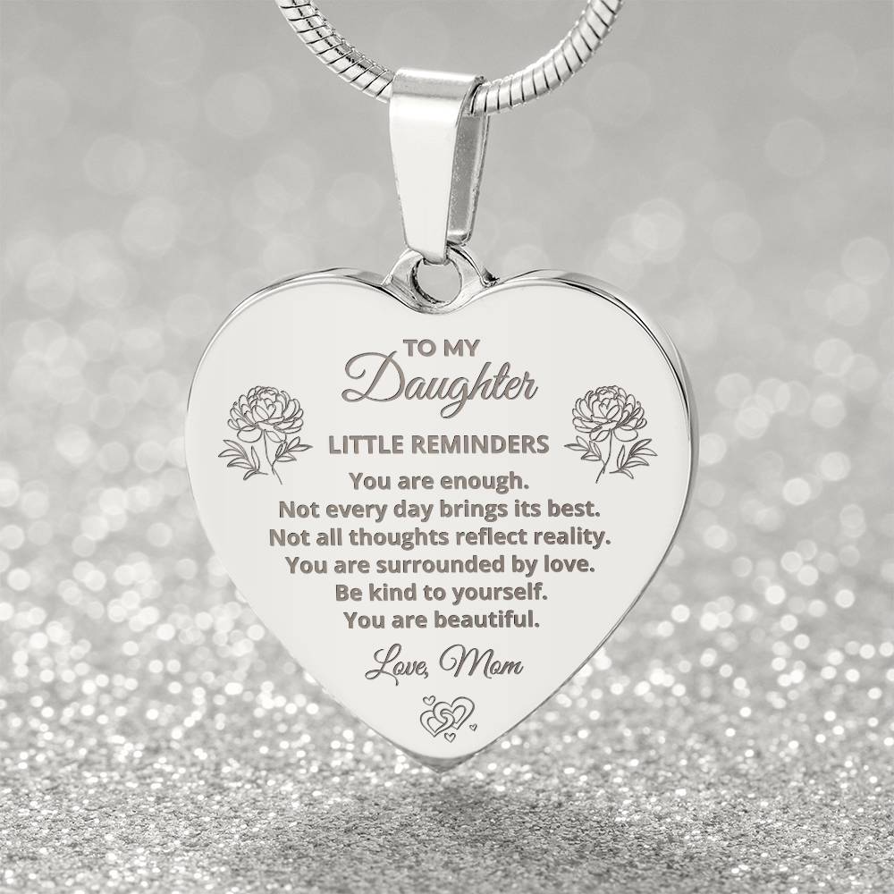 Little Reminders To Daughter - Engraved Heart Necklace