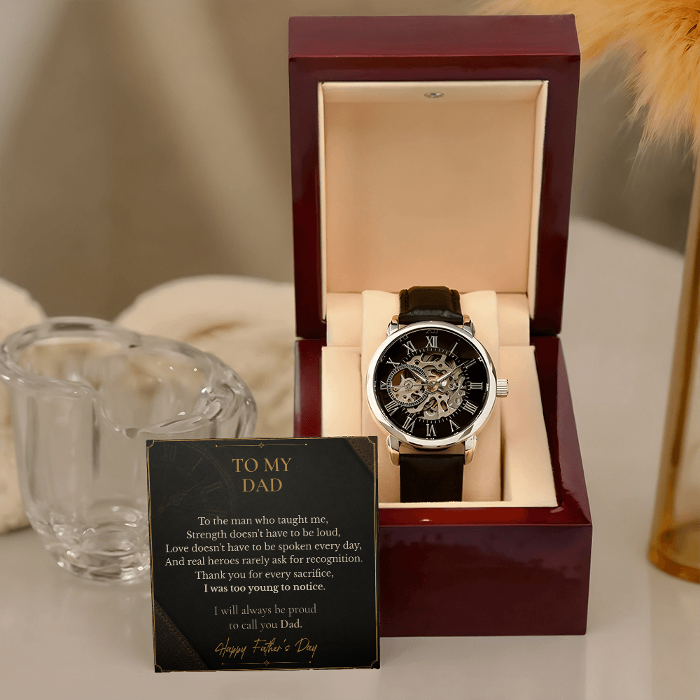 Dad — Man Who Taught Me — Men's Openwork Watch
