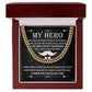 Dad-Hero Of My Childhood Cuban Link Chain