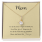 Mom - The Unspoken Alluring Beauty Necklace
