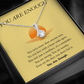 For Her—You Are Enough Alluring Beauty Necklace