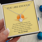 For Her—You Are Enough Alluring Beauty Necklace