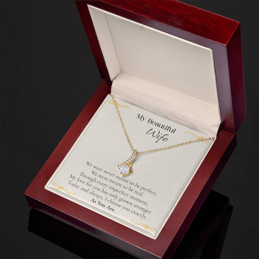 Wife — As You Are Alluring Beauty Necklace