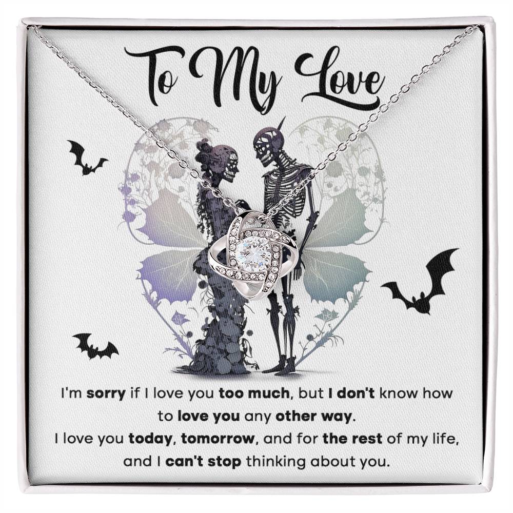 Wife - Love Too Much Love Knot Necklace