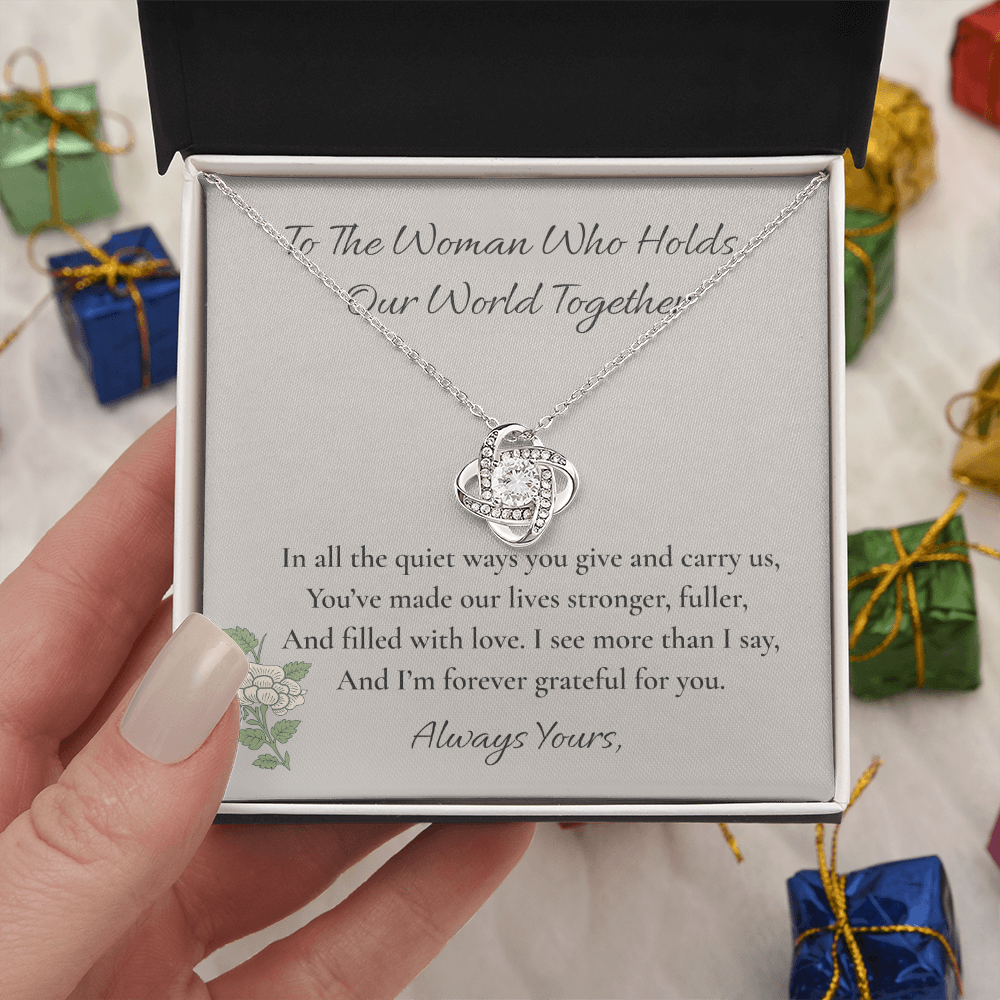 Wife — Hold Our World Together Love Knot Necklace