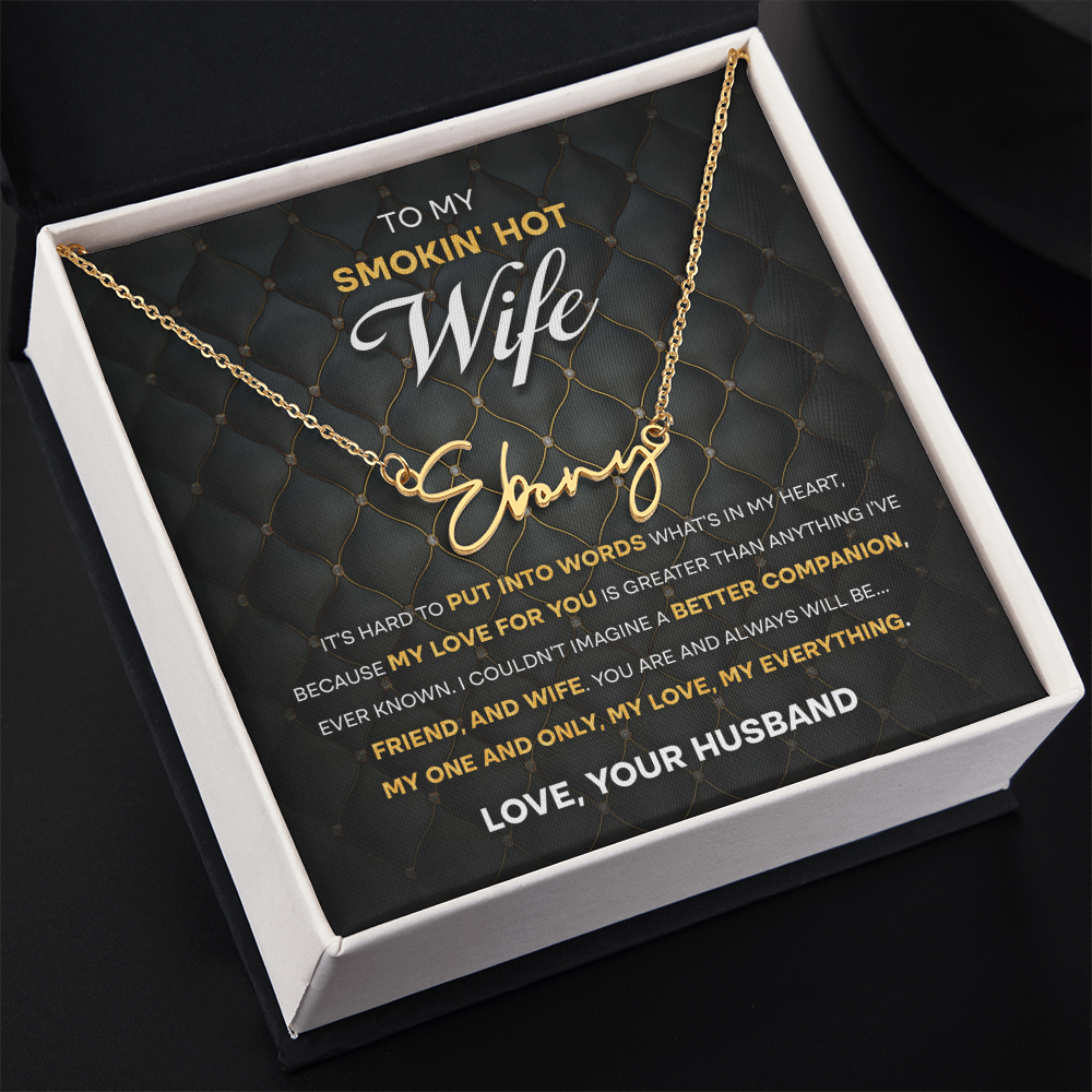 Wife - One & Only Signature Name Necklace