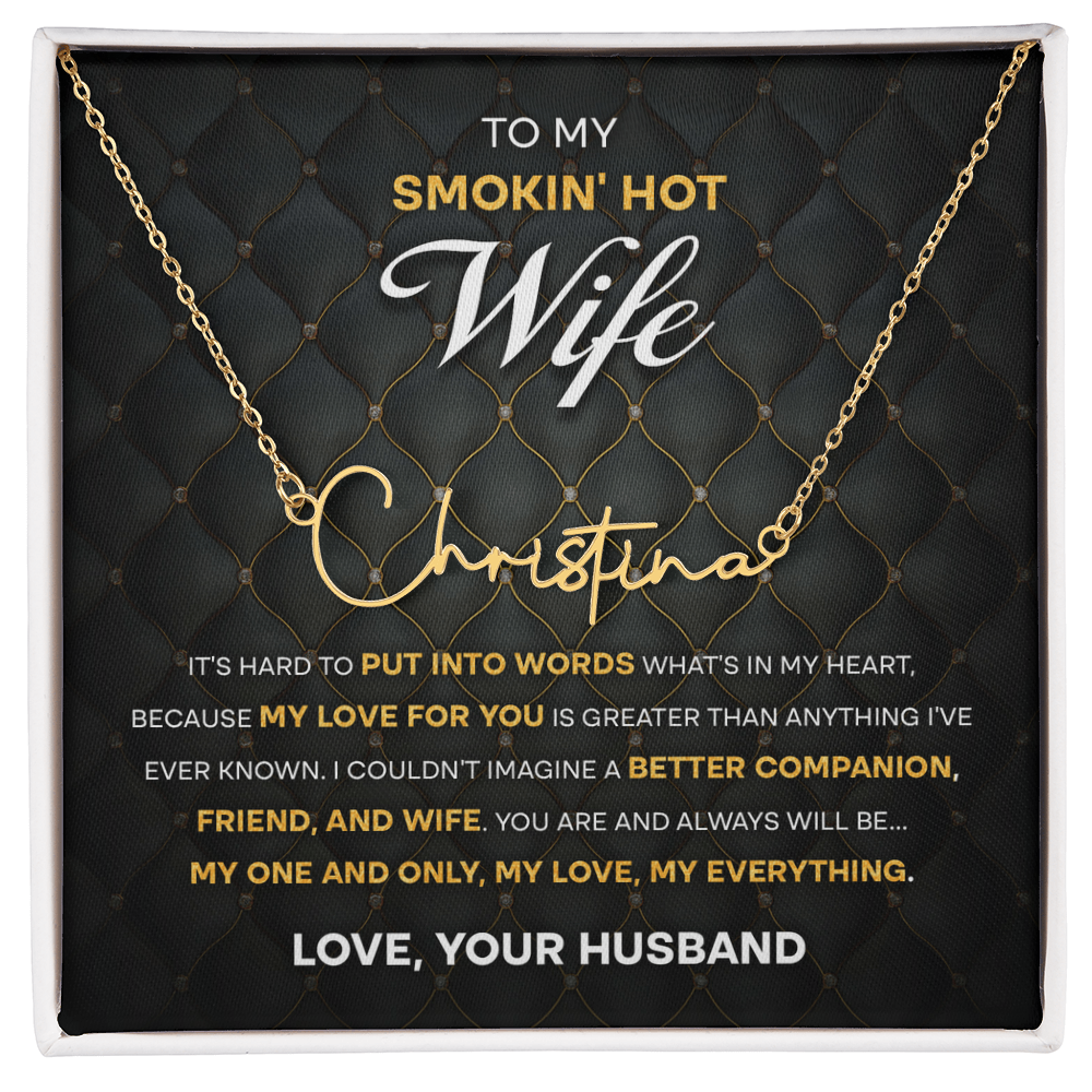 Wife - One & Only Signature Name Necklace