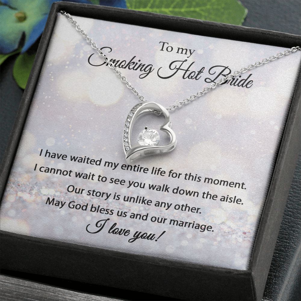 Bride-Smoking Hot Bride Forever Love Necklace