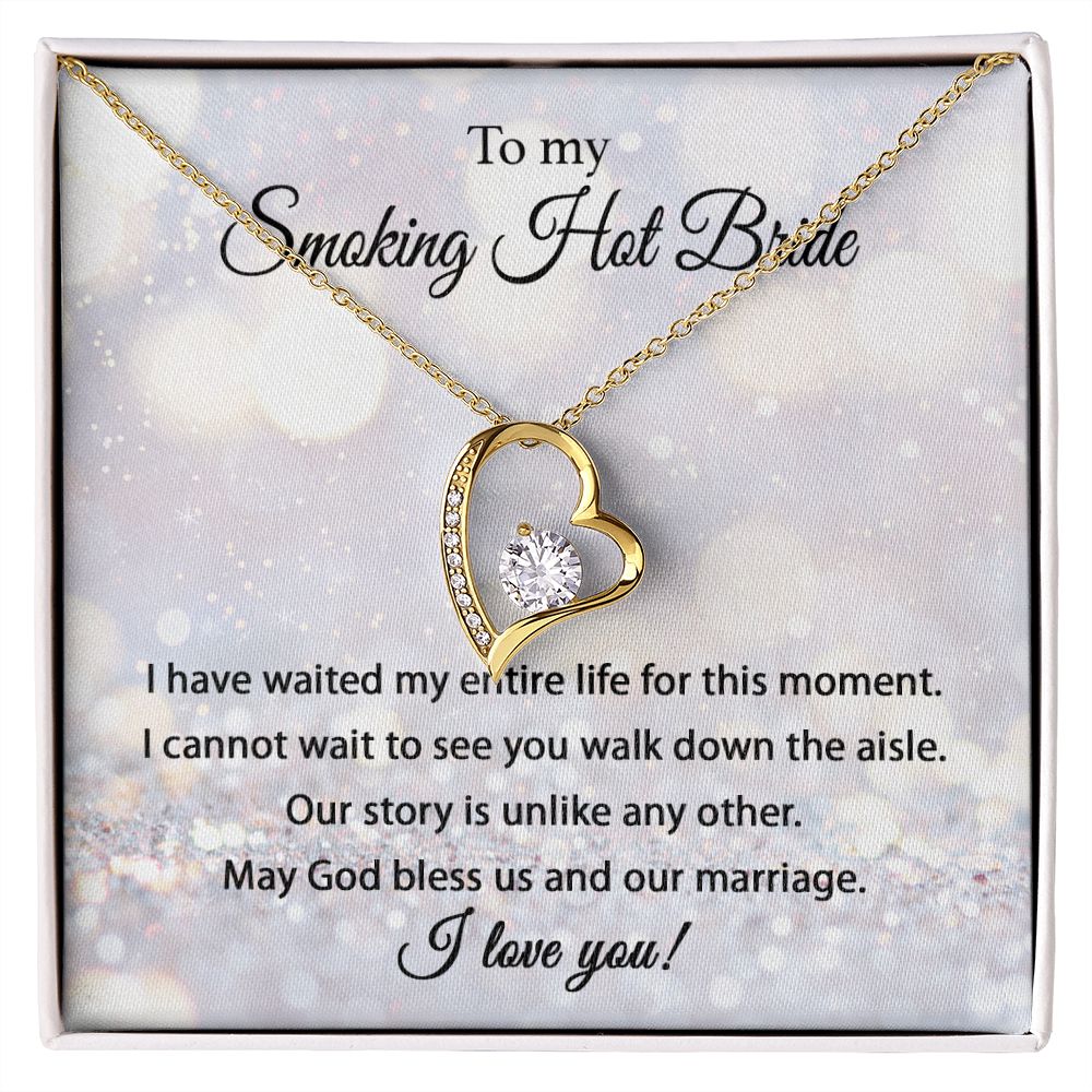 Bride-Smoking Hot Bride Forever Love Necklace