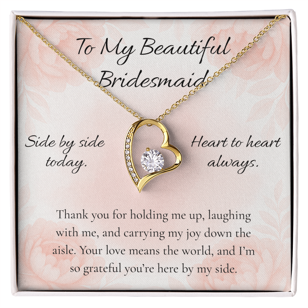Bridesmaid — Side By Side Today Forever Love Necklace