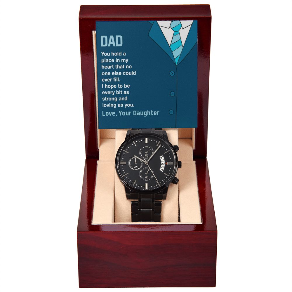 Dad-You Hold A Place In My Heart-Black Chronograph Watch